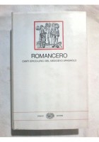 ROMANCERO Canti epico-lirici del Medioevo spagnolo 1983 Einaudi Millenni libro