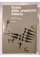 GUIDA DELLA PREISTORIA ITALIANA di Antonio Radmilli 1978 Sansoni Orientamenti