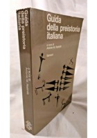 GUIDA DELLA PREISTORIA ITALIANA di Antonio Radmilli 1978 Sansoni Orientamenti