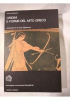 ORIGINI E FORME DEL MITO GRECO di Paula Philippson 1983 Boringhieri mitologia