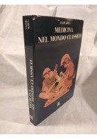 MEDICINA NEL MONDO CLASSICO di Antje Krug - Giunti editore 1990 libro usato