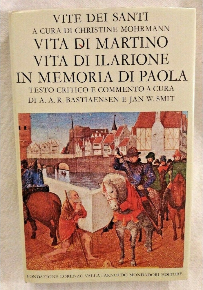 VITA DI MARTINO e ILARIONE IN MEMORIA PAOLA Mohrmann 1983 Mondadori Libro usato