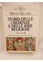 STORIA DELLE CREDENZE E DELLE IDEE RELIGIOSE di Mircea Eliade Sansoni 3 volumi