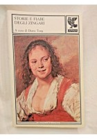 STORIE E FIABE DEGLI ZINGARI di Diane Tong 1990 Guanda editore libro usato sugli