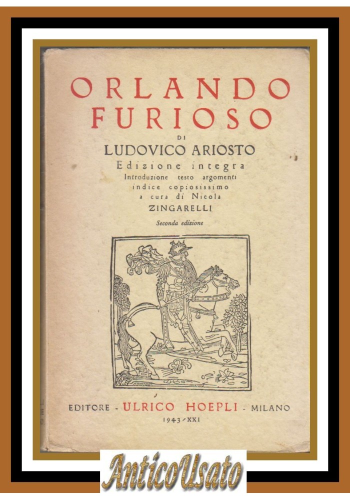 ORLANDO FURIOSO di Ludovico Ariosto 1943 Hoepli edizione integra in carta India