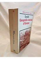 GEOGRAFIA STORICA D'EUROPA di Smith 1982 Laterza dalla preistoria al XIX secolo