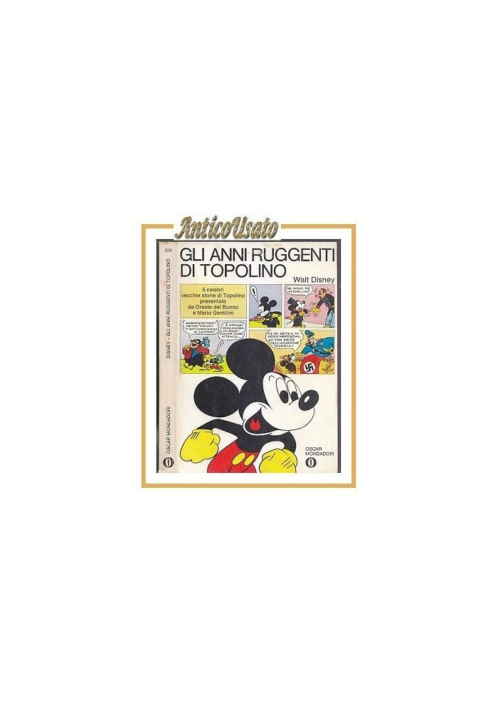 GLI ANNI RUGGENTI DI TOPOLINO Walt Disney Del Buono 1973 Mondadori fumetti