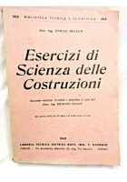 ESERCIZI DI SCIENZA DELLE COSTRUZIONI di Enrico Bolech 1943 libro ingegneria