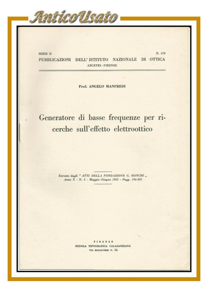 GENERATORE DI BASSE FREQUENZE PER RICERCHE SULL'EFFETTO ELETTROOTTICO Manfredi