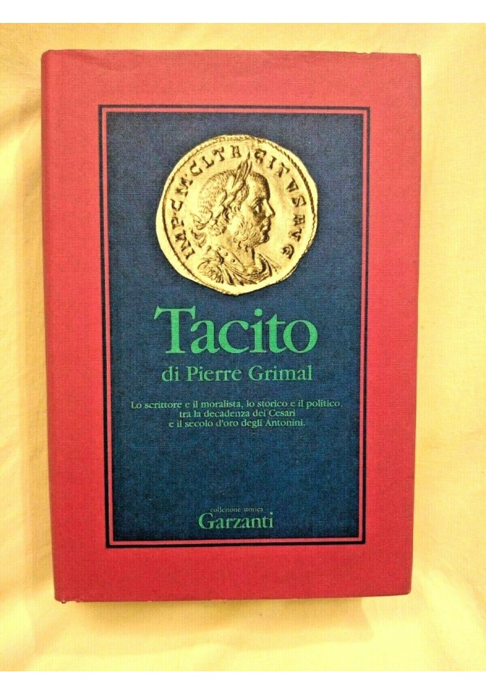 TACITO di Pierre Grimal 1991 Garzanti