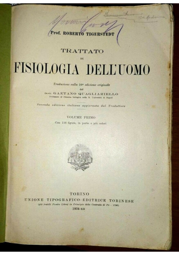 TRATTATO DI FISIOLOGIA DELL'UOMO VOLUME I di Roberto Tigerstedt 1934 UTET libro