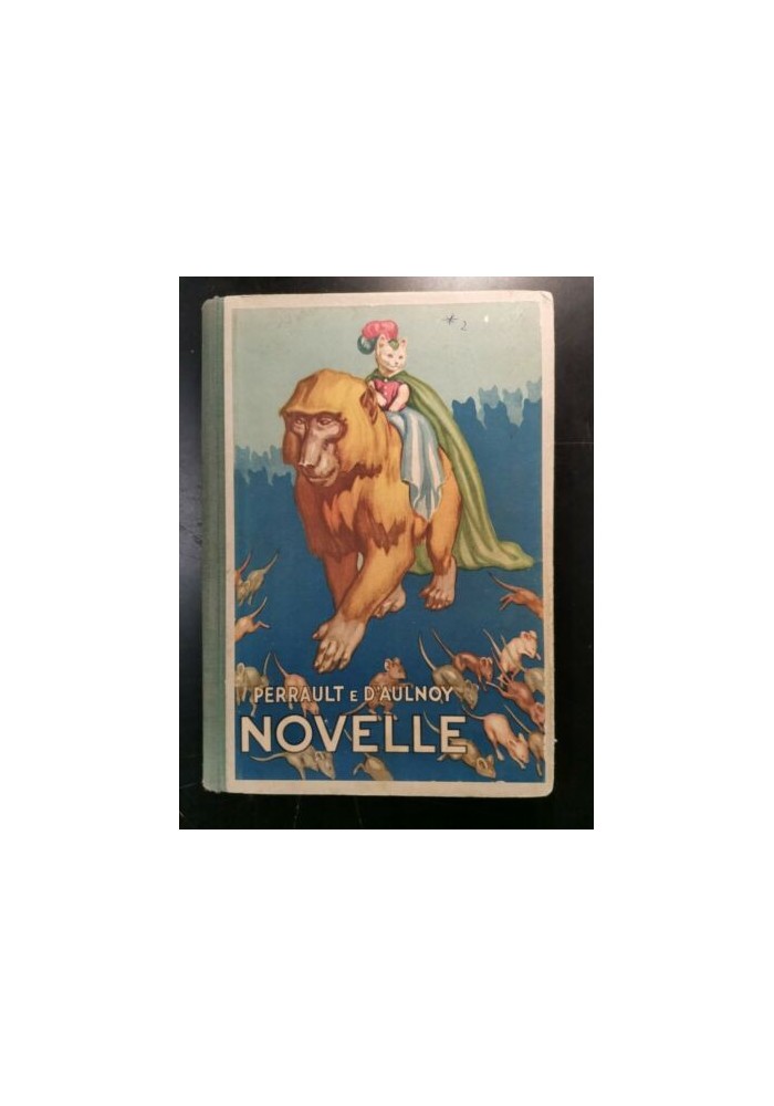 NOVELLE di Perrault D'Aulnoy 1952 libro illustrato per ragazzi favole Romanelli