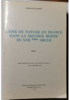 L'IDÉE DE NATURE EN FRANCE DANS LA SECONDE MOITIÉ DU XVII SIÈCLE di Tocanne 1978