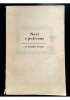 NAVI E POLTRONE di Antonino Trizzino 1954 Longanesi libro fascismo II guerra