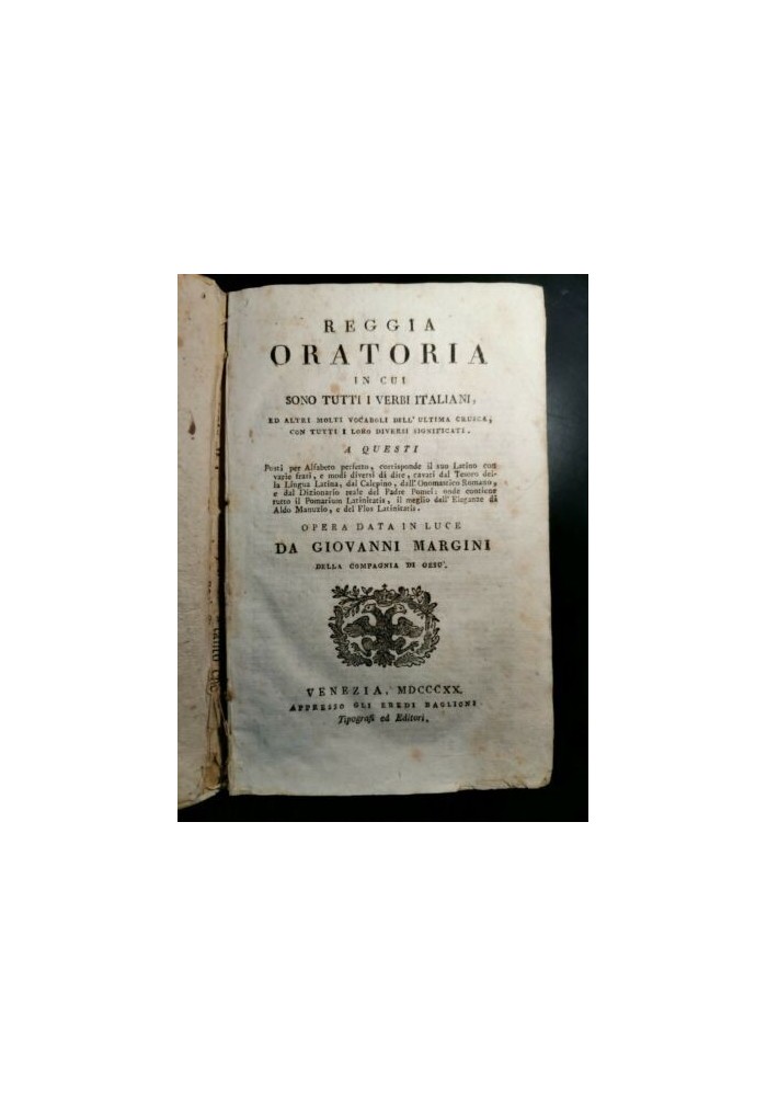 REGGIA ORATORIA IN CUI SONO TUTTI I VERBI ITALIANI di Giovanni Margini 1820