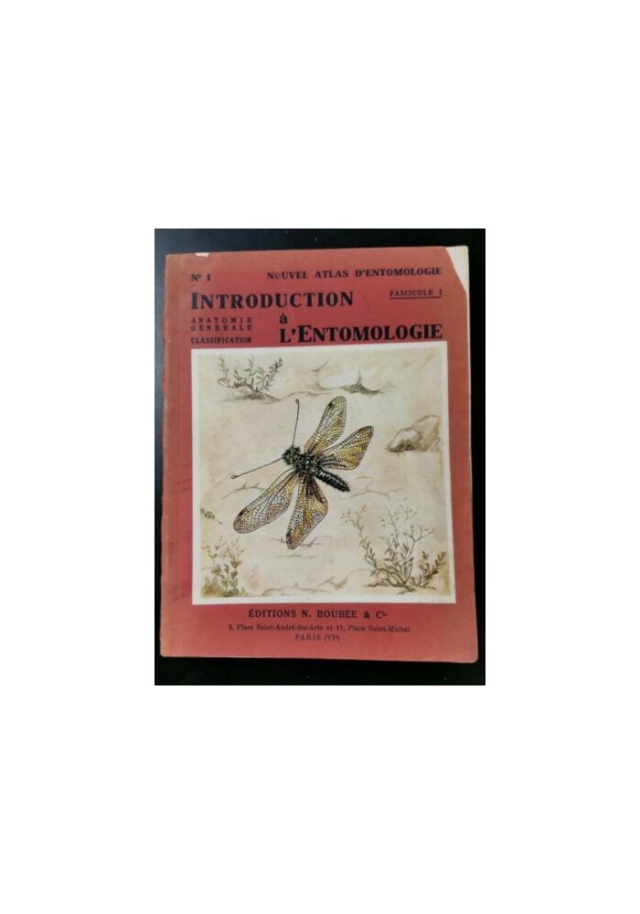 INTRODUCTION A L'ENTOMOLOGIE volume I di R Jeannel. Edition Boubee 1945 Anatomie
