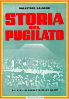 STORIA DEL PUGILATO di Salvatore Salsedo 1957 gazzetta dello sport Libro boxe