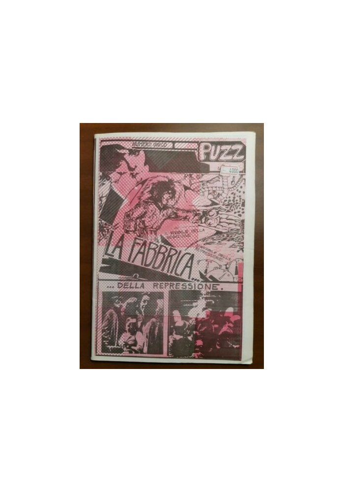 PUZZ fumetto controcultura situazionismo LA FABBRICA DELLA REPRESSIONE 1975