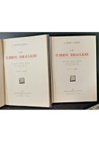 LE TURBINE IDRAULICHE di Michele Lo Presti due volumi testo e tavole 1922 libro