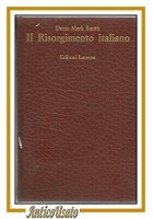 IL RISORGIMENTO ITALIANO di Denis Mack Smith 1968 Laterza libro storia saggio