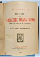 CODICE DELLA LEGISLAZIONE AGRARIA ITALIANA Diritto privato pubblico di Vita 1913