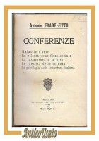 Antonio Fradeletto CONFERENZE 1911 Treves libro