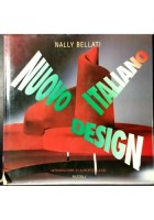 NUOVO DESIGN ITALIANO di Nally Bellati 1991 Rizzoli Editore libro arte