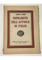 POPOLARITA' DELL'AFRICA IN ITALIA di Alberto Luchini 1942 Fascismo colonie libro