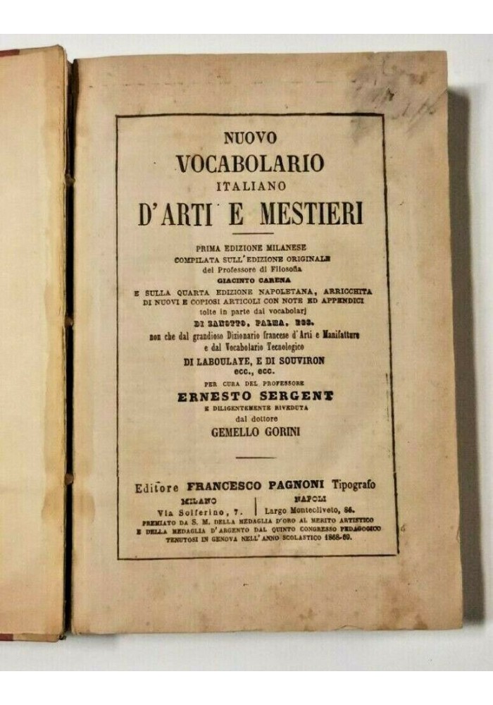 NUOVO VOCABOLARIO ITALIANO D'ARTI E MESTIERI Ernesto Sergent 1870 libro antico