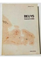 BEUYS TRACCE IN ITALIA di Germano Celant AUTOGRAFATO artista 1978 Libro Catalogo
