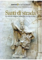 SANTI DI STRADA 5 volumi le edicole religiose a Bari Vecchia di Cortona libri