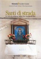 SANTI DI STRADA 5 volumi le edicole religiose a Bari Vecchia di Cortona libri