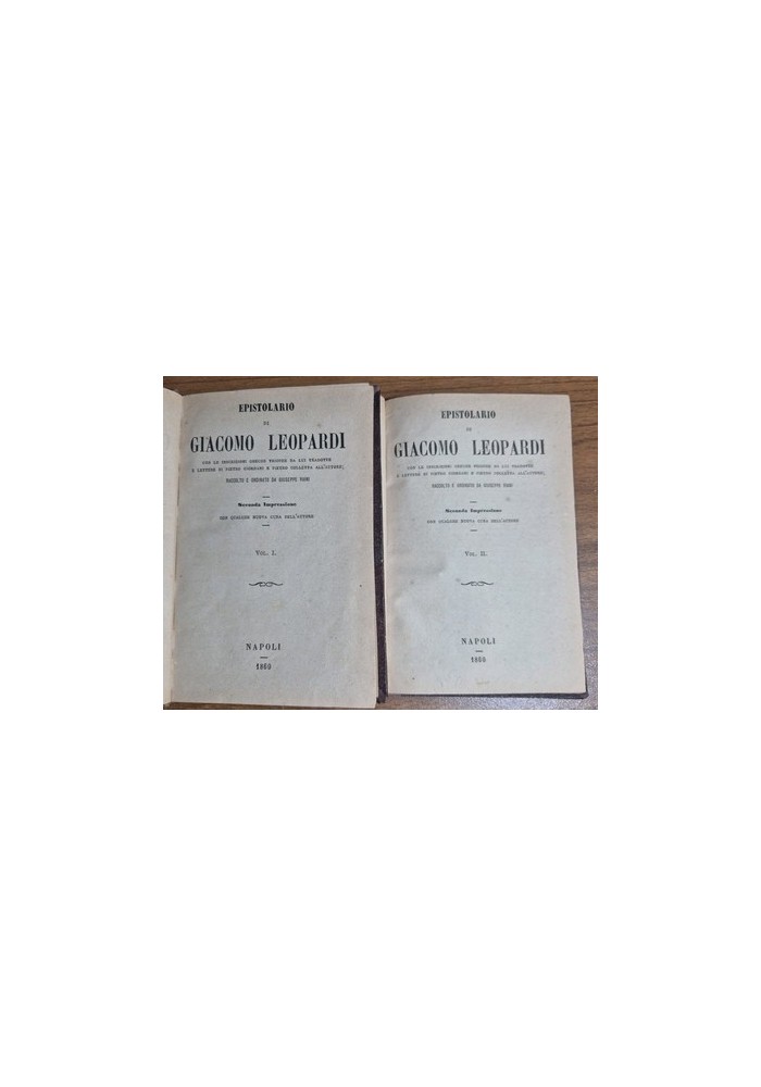 EPISTOLARIO di Giacomo Leopardi 1860 2 volumi completo libro antico Giusep Viani