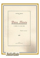 BARE NESTE di Peppino Franco poemetto vernacolo dialetto barese Bari Autografo