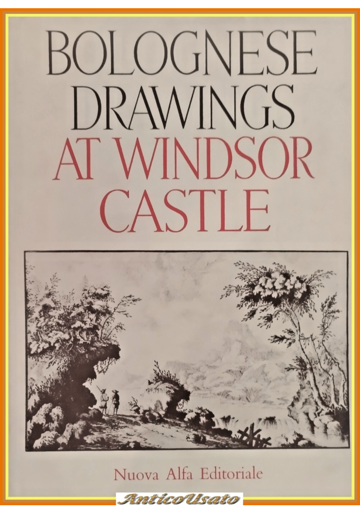 BOLOGNESE DRAWINGS AT WINDSOR CASTLE di Otto Kurz 1988 Nuova Alfa Libro collecti