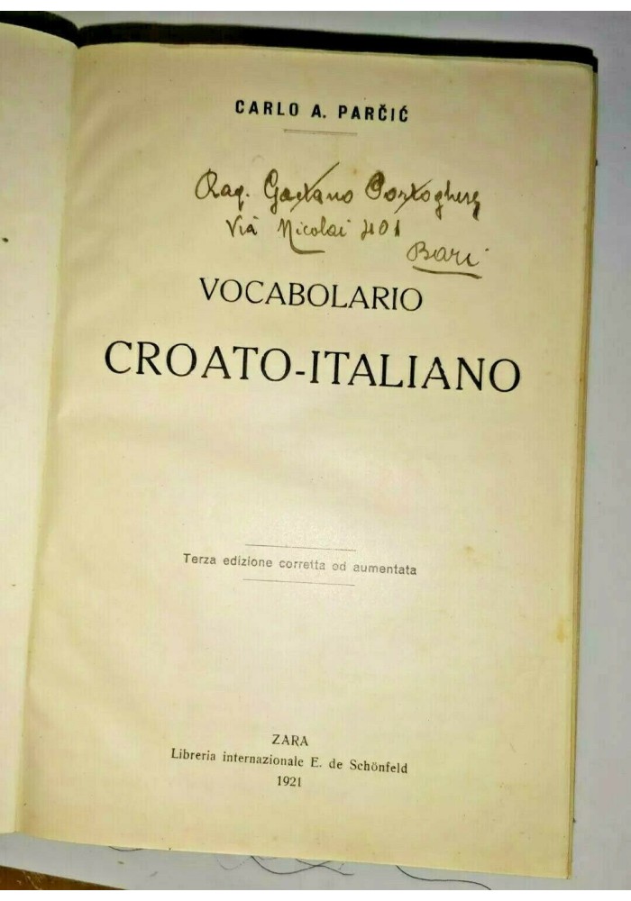 VOCABOLARIO CROATO ITALIANO di Carlo A. Parcic 1921 libro dizionario usato