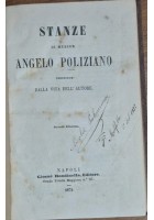STANZE di Messer Angelo Poliziano + vita dell'autore 1871 Rondinella Libro antic