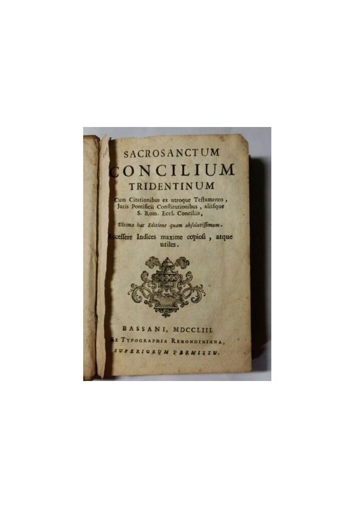 SACROSANCTUM CONCILIUM TRIDENTINUM 1753 Bassano libro antico religione concilio