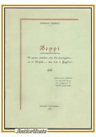 BEPPI di Peppino Franco poemetto vernacolo dialetto barese Bari Autografo 1952