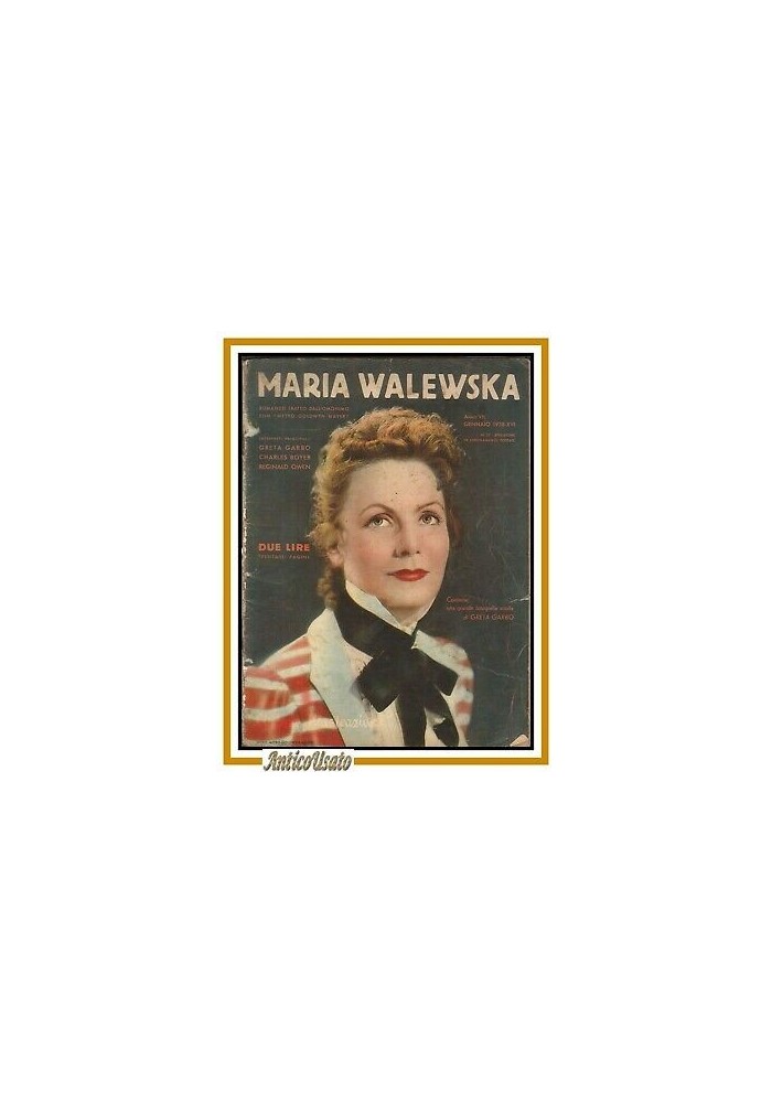 MARIA WALEWSKA film supplemento CINEMA ILLUSTRAZIONE 1938 giornale Greta Garbo