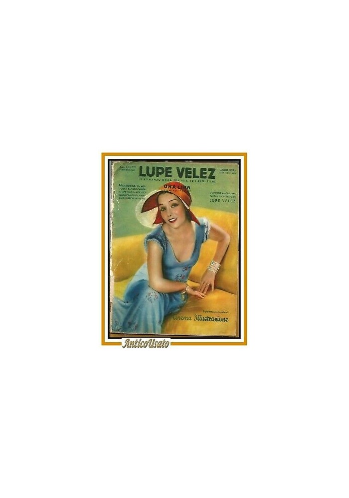 LUPE VELEZ supplemento CINEMA ILLUSTRAZIONE 1933 biografia giornale vintage