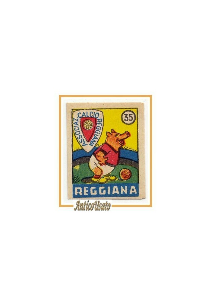 FIGURINA calcio REGGIANA mascotte scudetto 1949 Originale Nannina vintage epoca
