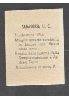 FIGURINA calcio SAMPDORIA mascotte scudetto 1949 Originale Nannina vintage