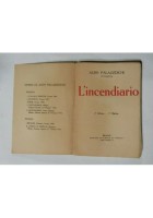 L'INCENDIARIO 1905 1909 di Aldo Palazzeschi edizioni futuriste di poesia 1913 II