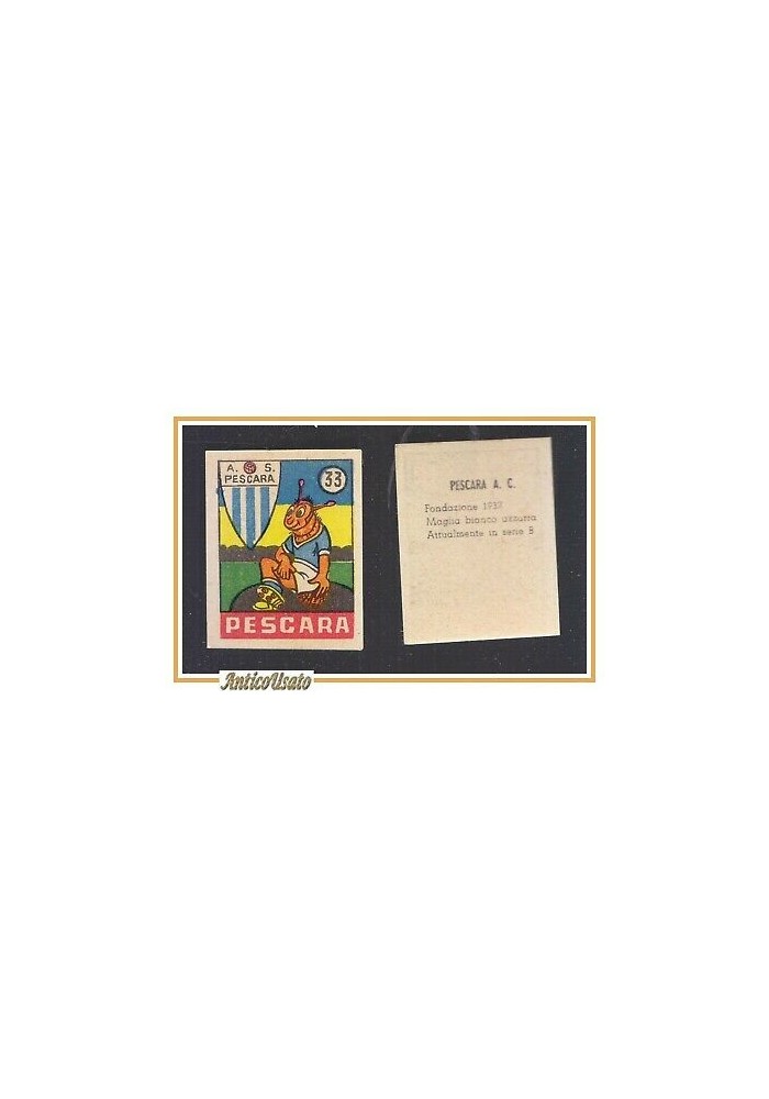 FIGURINA calcio PESCARA mascotte scudetto 1949 Originale Nannina vintage d'epoca