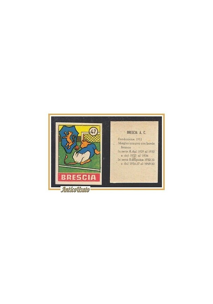 FIGURINA calcio BRESCIA mascotte scudetto 1949 Originale Nannina vintage d'epoca