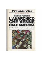 L’ANARCHICO CHE VENNE DALL’AMERICA di Arrigo Petacco 1969 Mondadori libro Bresci