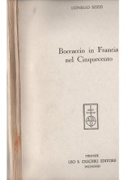 BOCCACCIO IN FRANCIA NEL CINQUECENTO di Lionello Sozzi 1971 Olschki Libro