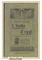 L'ITALIA D'OGGI di Bolton King e Thomas Okey 2001 Laterza libro copia anastatica