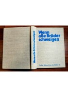 WENN ALLE BRUDER SCHWEIGEN grossen bildband uber die waffen SS libro 1992